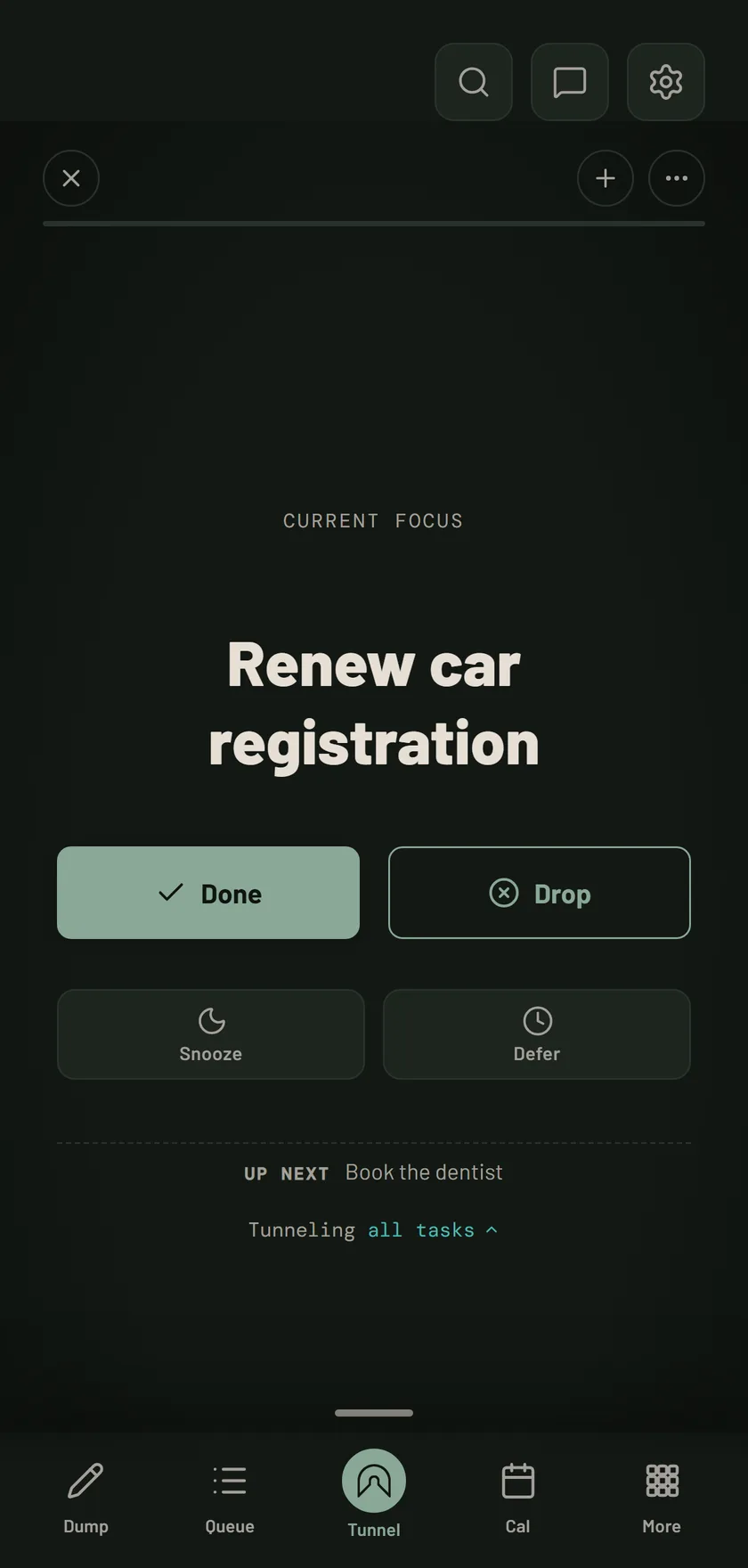 The Tunnel in Tunl Focus, showing the single task Renew car registration with Done, Drop, Snooze and Defer beneath it